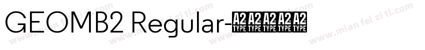 GEOMB2 Regular字体转换
